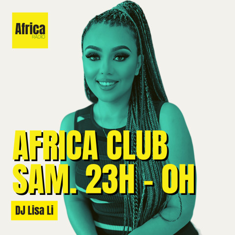 Africa Club - DJ Lisa Li